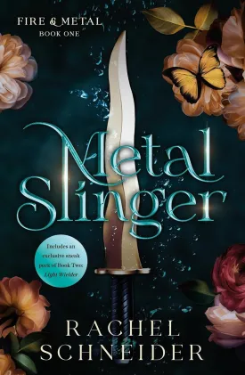 Metal Slinger: Fire & Metal: Book One Paperback  June 17, 2025