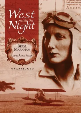 West with the Night MP3 CD  Unabridged, April 1, 2005